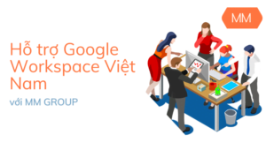 Hỗ trợ Google Workspace